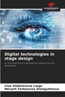 Digital technologies in stage design 620718243X Book Cover