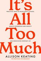 It's All Too Much 0717199061 Book Cover