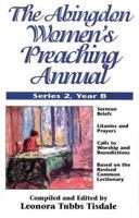 The Abingdon Women's Preaching Annual Series 2 Year B 0687081831 Book Cover