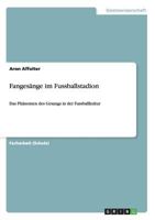 Fangesange Im Fussballstadion 3656308349 Book Cover