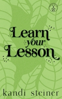 Learn Your Lesson: Special Edition 1960649256 Book Cover
