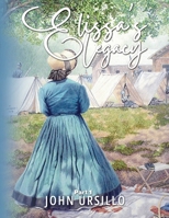 Elissa's Legacy: Part 1: The Journals 1807215288 Book Cover