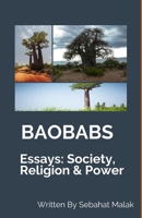 Baobabs: Essays: Society-Religion-Power 1792650566 Book Cover