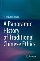 A Panoramic History of Traditional Chinese Ethics 981161251X Book Cover