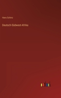 Deutsch-Sudwest-Afrika 3743446235 Book Cover