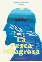 La Pesca Milagrosa: Guía para una Vida Productiva a la Manera del Reino B08X6242RP Book Cover