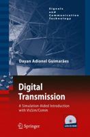 Digital Transmission: A Simulation-Aided Introduction with VisSim/Comm 3642013589 Book Cover