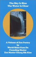 The Sky Is Blue The Water Is Clear 0967647916 Book Cover