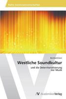 Westliche Soundkultur 3639493842 Book Cover