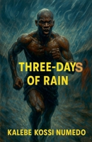 Three Days of Rain (Story Parent) B0GZKHLW27 Book Cover