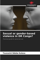 Sexual or gender-based violence in DR Congo?: Practical guide for personal use 6205973774 Book Cover
