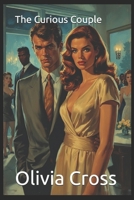 The Curious Couple (Smutty Pulp Fiction) B0FRY1P985 Book Cover