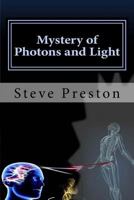 Mystery of Photons and Light 151178749X Book Cover