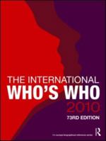 The International Who's Who 2010 1857435109 Book Cover