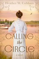 Calling The Circle 0991408527 Book Cover