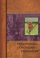 Philippians/Colossians/Philemon (People's Bible Commentary) 0570045886 Book Cover