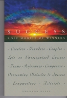 Success: Role Models of Winners 1891046268 Book Cover