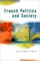 French Politics and Society 0134339541 Book Cover