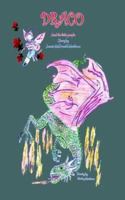 Draco and the Little People 1418432253 Book Cover
