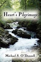 Heart's Pilgrimage 1604419261 Book Cover