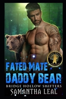 Fated Mate Daddy Bear B08PG9KHWW Book Cover