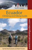 Climbing & Hiking in Ecuador 1898323542 Book Cover