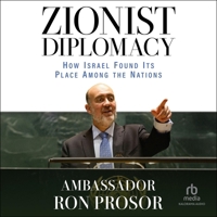 Zionist Diplomacy: How Israel Found Its Place Among the Nations B0GVM7KDMD Book Cover