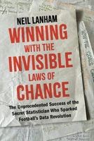 Winning with the Invisible Laws of Chance 1918661014 Book Cover