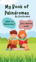 My Book of Palindromes, Hebrew and English Bilingual hard cover book B0D61WWP58 Book Cover