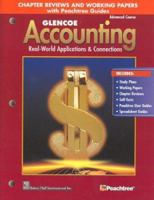 Glencoe Accounting Advanced Course Chapter Reviews and Working Papers with Peachtree Guides 0026439883 Book Cover