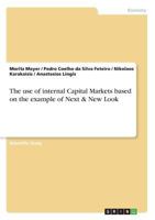 The use of internal Capital Markets based on the example of Next & New Look 3668722684 Book Cover