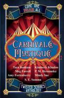 Carnivale Mystique 1547271167 Book Cover