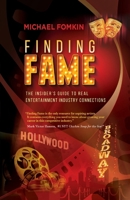 Finding Fame: The Insider's Guide to Real Entertainment Industry Connection$ B0CL5KNXTS Book Cover