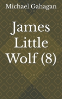 James Little Wolf (8) B0FLQBHMW7 Book Cover