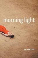 Morning Light 0985829338 Book Cover