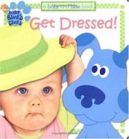 Get Dressed! 0689854889 Book Cover