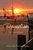 Deception: A Sidney Lake Lowcountry Mystery 1953434789 Book Cover