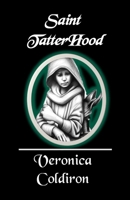 Saint Tatter Hood B0CQ7R4WSQ Book Cover