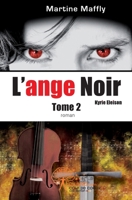 L'ange noir - Tome 2 (French Edition) 2812150955 Book Cover