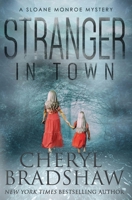 Stranger in Town 148020725X Book Cover