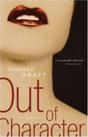 Out of Character: A Novel 1552638235 Book Cover