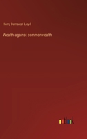 Wealth against commonwealth 3368905309 Book Cover