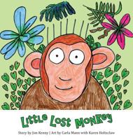 Little Lost Monkey 0998945609 Book Cover