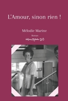 L'Amour, sinon rien ! (French Edition) 2491773007 Book Cover