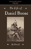 The Life of Daniel Boone 1434100928 Book Cover