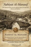 Nahiyat Al-Manasif: The Manasif District from Mutasarrifiyya to the Mandate, Memory and Shadows 197101107X Book Cover