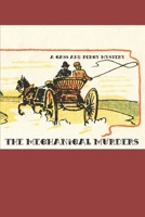 The Mechanical Murders: A Cass and Percy Mystery (Cass and Percy Mysteries) B0FK3XC997 Book Cover