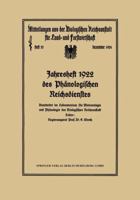 Jahresheft 1922 Des Phanologischen Reichsdienstes: Bearbeitet Im Laboratorium Fur Meteorologie Und Phanologie Der Biologischen Reichsanstalt 3662017997 Book Cover