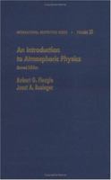 An Introduction to Atmospheric Physics 0122603559 Book Cover