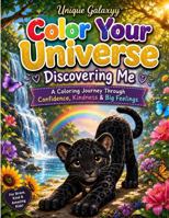 Color Your Universe™: Discovering Me B0H8L22HMW Book Cover